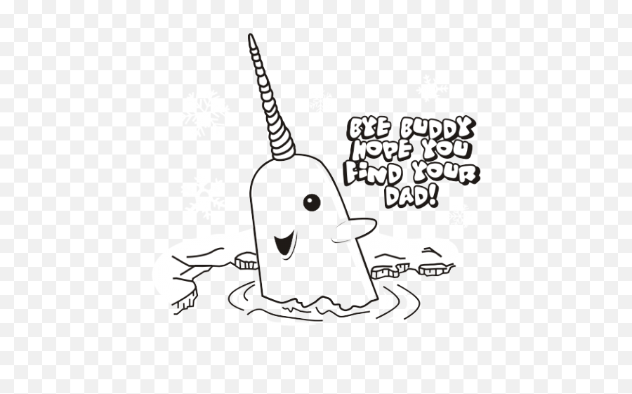 Narwhal From Elf Clipart - Hope You Find Your Dad Png,Narwhal Png