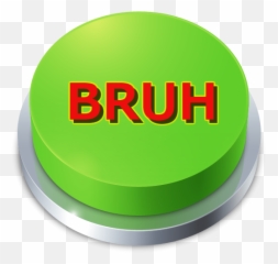 Bruh Button - Nope Button Png,Bruh Png