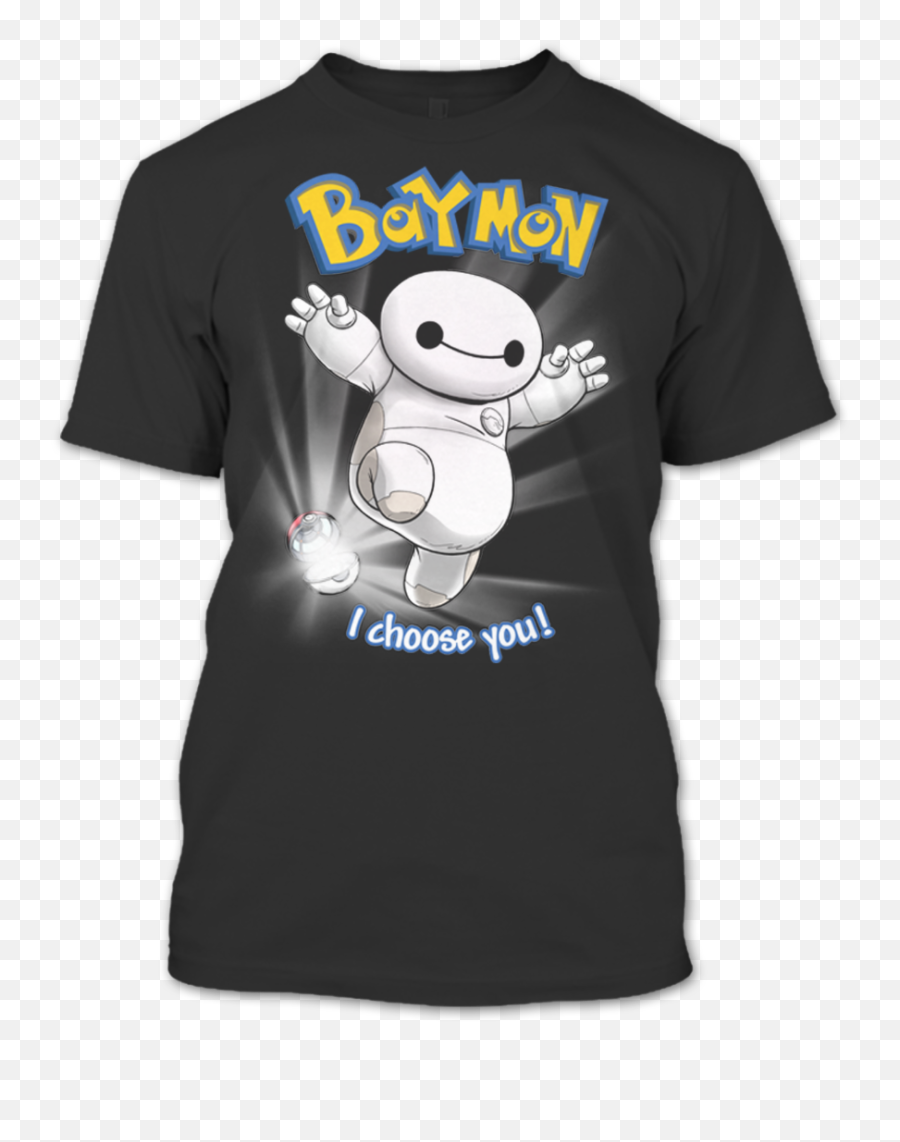 Baymon I Choose You Disney Big Hero 6 Baymax T Shirt - Pokemon Shuffle Png,Baymax Png