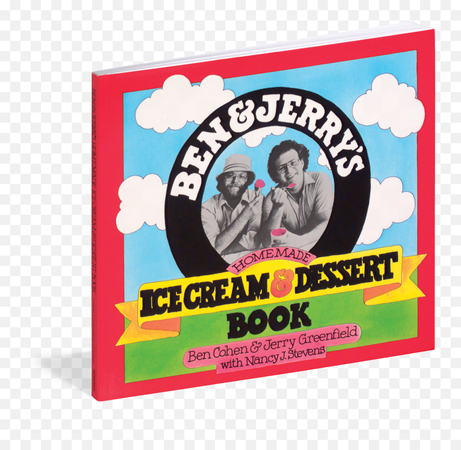 Homemade Ice Cream Dessert Book - Ben Cohen And Jerry Greenfield Png,Ben And Jerry's Logo