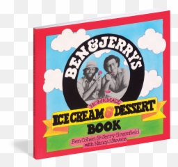 Homemade Ice Cream Dessert Book - Ben Cohen And Jerry Greenfield Png,Ben And Jerry's Logo