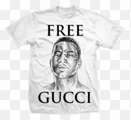 Download I Love Gucci Mane And Iu0027m Not Afraid To Admit It - Free Gucci T Shirt Png,Gucci Mane Png