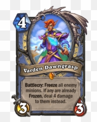 New Mage Legendary Card Revealed - Varden Dawngrasp Hearthstone png