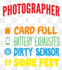 Photographer Life Funny Icon Checklist T - Shirt for Sale by Burgers png