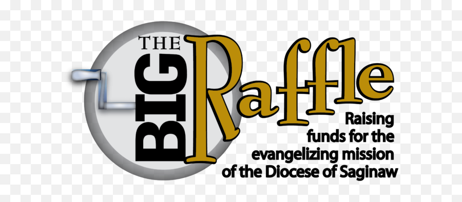 The Big Raffle U2013 Catholic Community Foundation Of Mid - Michigan Clip Art Png,Raffle Png