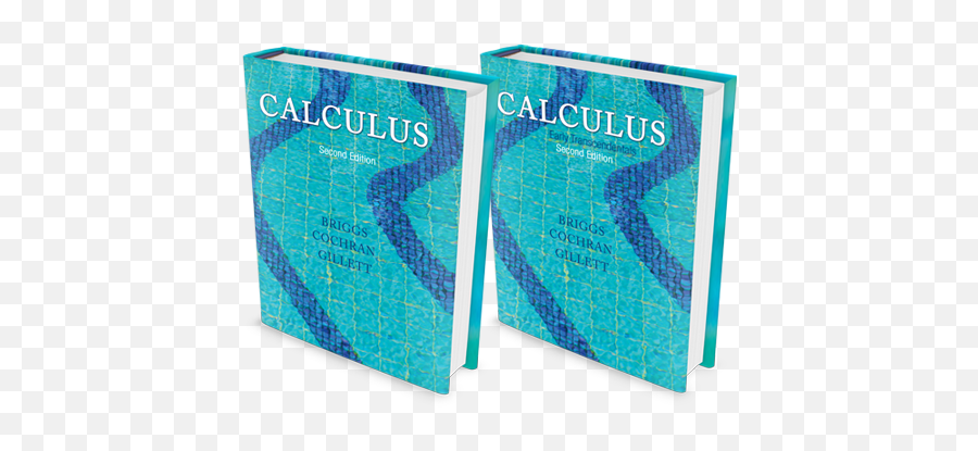 Second Edition - Calculus Early Transcendentals Briggs Png,Calculus Png