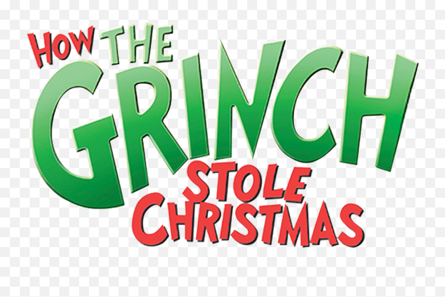 How The Grinch Stole Christmas - Grinch Stole Christmas Title Png,Grinch Png