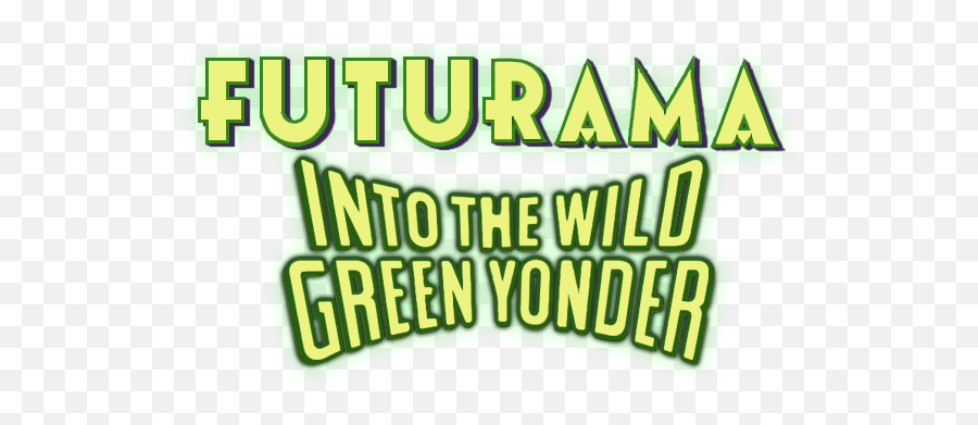 Into The Wild Green Yonder - Parallel Png,Futurama Logo