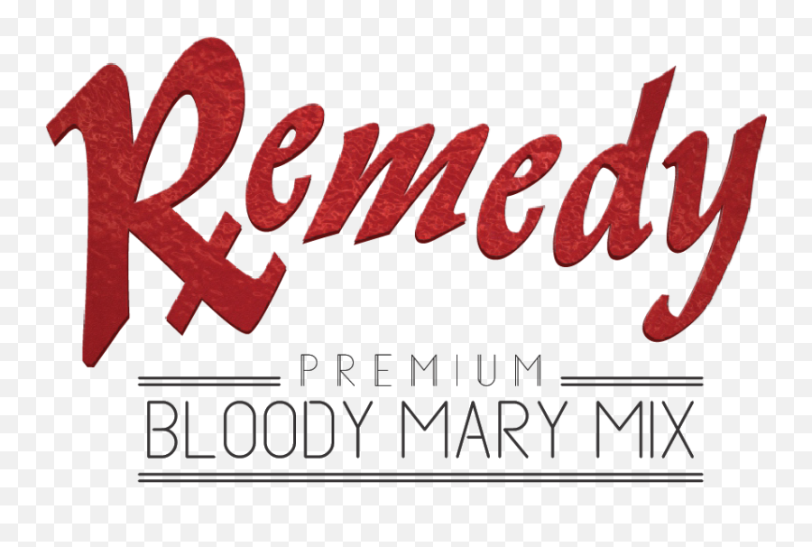 Home - Remedy Bloody Mary Mix Calligraphy Png,Bloody Mary Png