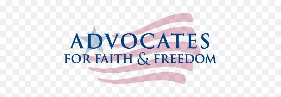 Advocates For Faith U0026 Freedom - Horizontal Png,Freedom Png