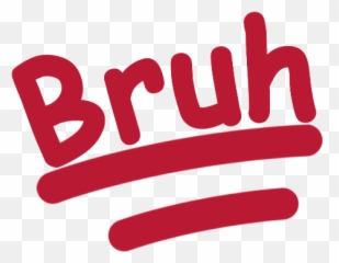 Epicbruh - Bruh Emoji Discord Png,Bruh Png