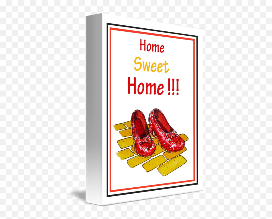 Sweet Home Ruby Slippers Wizard Of Oz - Ruby Slippers The Wizard Of Oz Png,Ruby Slippers Png
