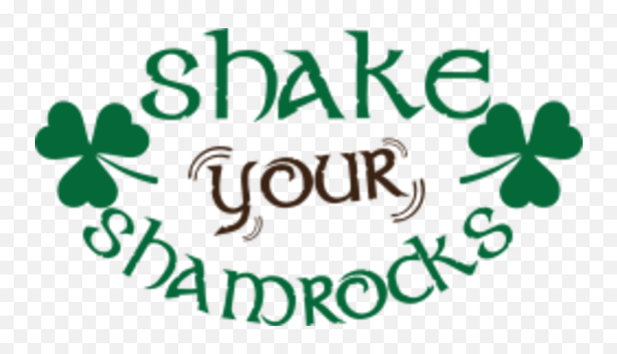Shake Your Shamrocks - Oconomowoc Wi 1k 5k Walking Shake Your Shamrocks Png,Shamrocks Png