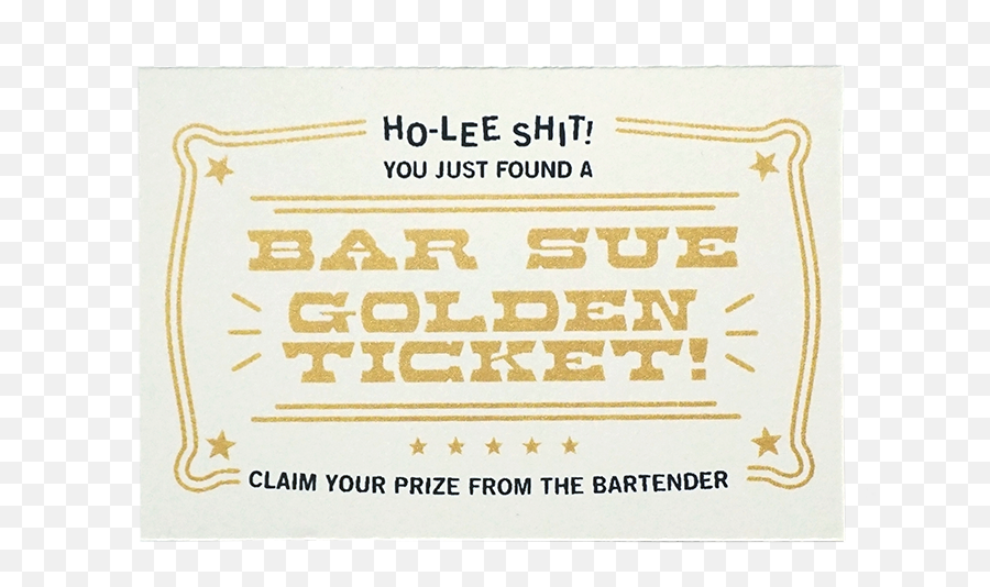 Crap03 Bar Sue Golden Ticket U2013 Okay Vending - Poster Png,Golden Ticket Png