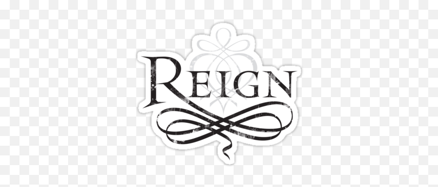 Reign Logou0027 Sticker By Pippin825 Tv Show - Reign Png,Adelaide Kane Png