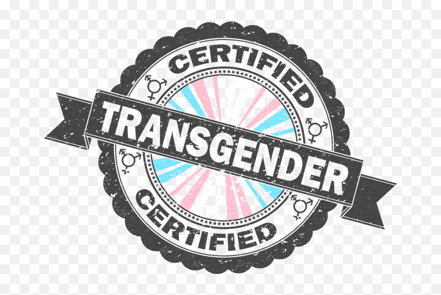 Transgender Certified Stamp Gifts U0026 Gear Pride How Do You Rock Your - Emblem Png,Certified Stamp Png