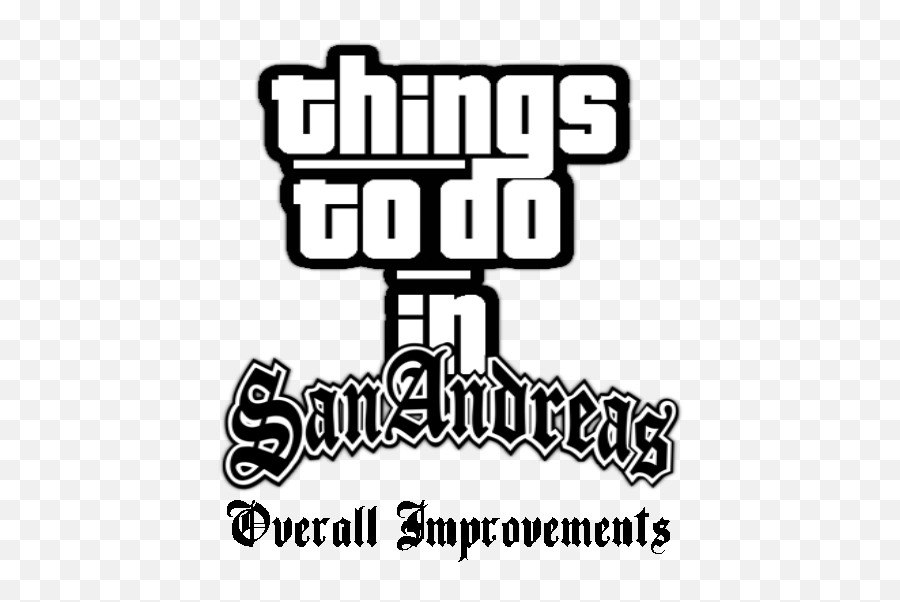 Sarel Things To Do In San Andreas Overall Improvements - Gta San Andreas Discord Emoji Png,Gta Wasted Png