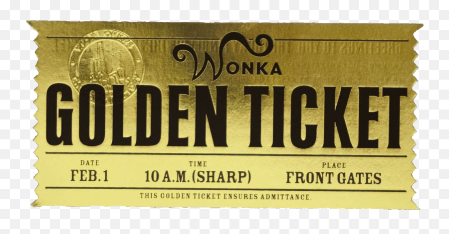 Goldenticket Wonka Willywonka Chocolate Bilhetedourado Png Golden Ticket