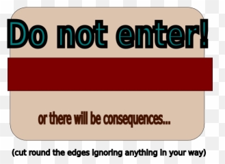 Enter Poster Clip Art - Graphic Design Png,Do Not Enter Png