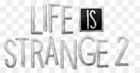 Logo For Life Is Strange 2 By Bigbadgoat - SteamGridDB Darkness png