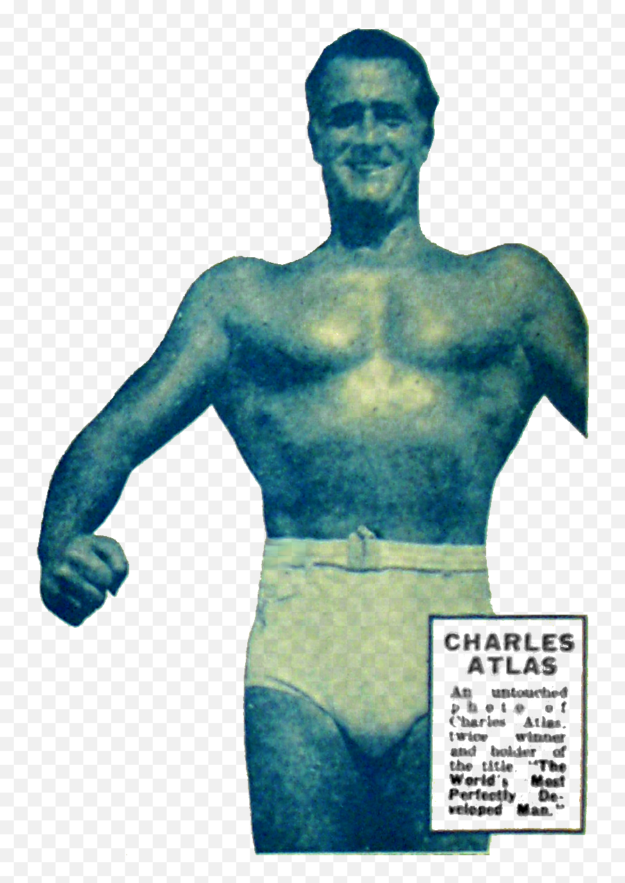 Charles Atlas - Charles Atlas Png,Weird Png