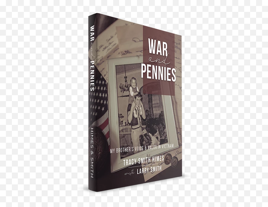 War And Pennies A True Story From The Vietnam - Book Cover Png,Pennies Png