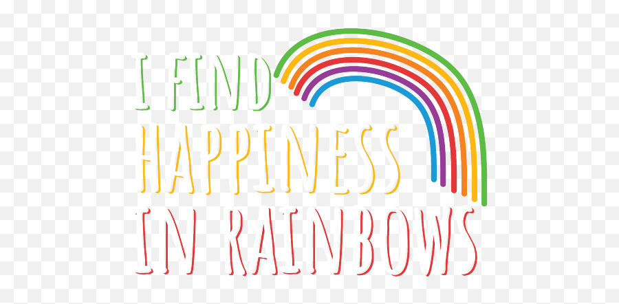 Gay Lesbian Lgbt I Find Happiness In Rainbows Greeting Card - Color Gradient Png,Lgbt Transparent