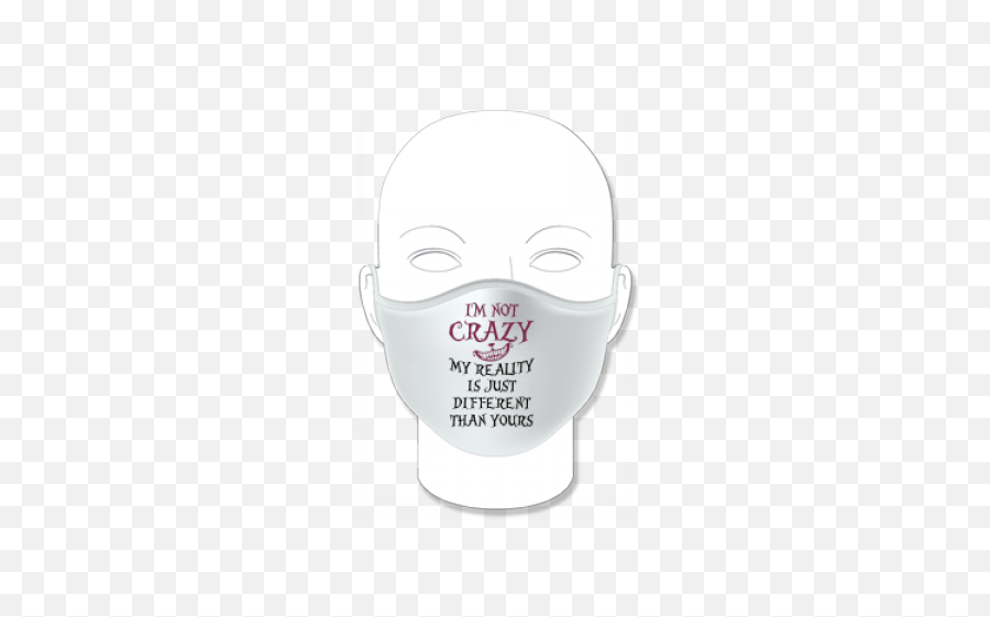 Buy A Iu0027m Not Crazy Cheshire Cat Face Mask Online - Dot Png,Cheshire Cat Smile Png