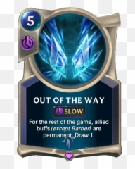 Legends Of Runeterra - Out The Way png