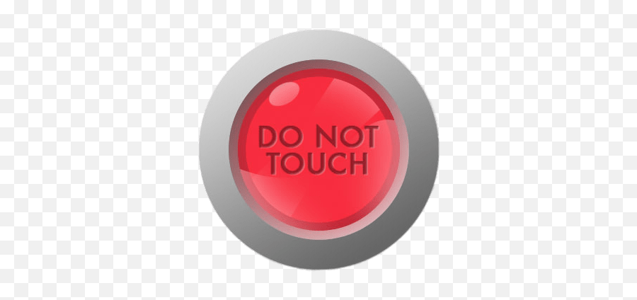Do Not Touch Red Button Transparent Png - Bouton Rouge,Red Button Png