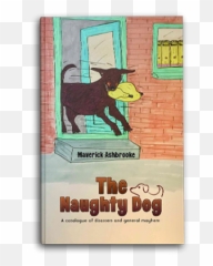 The Naughty Dog By Maverick Ashbrooke Reviewed Lindau0027s - Naughty Dog Story Png,Book Bag Png
