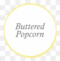 Buttered Popcorn - reminiscent of the movie style popcorn cart my dad brought home to create household lovers Friday night ritual png