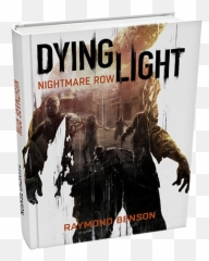 Nightmare Row Novel - Dying Light Theme png