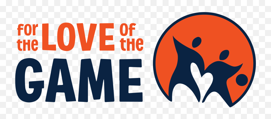 For The Love Of Game - Love Of The Game Png,Game Logo