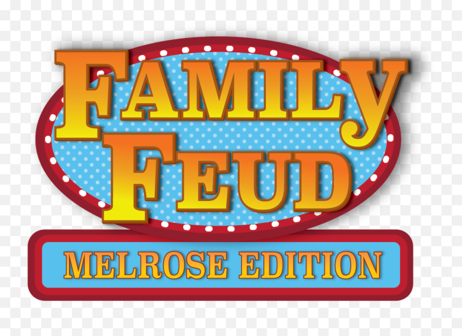 Melrose Family Feud Rotary Club - Big Png,Family Feud Logo Transparent