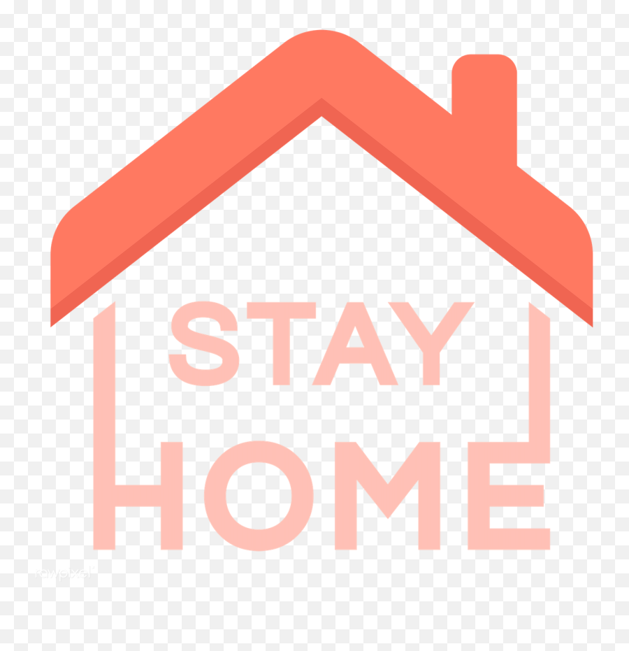 Stay Home Png Clipart - Stay Home Corona Png,Home Clipart Png