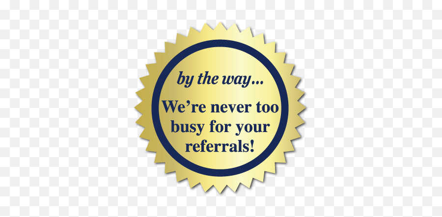 By The Way Weu0027re Never Too Busy Burst Gold Circle Stickers - Oh By The Way Buffini Png,Gold Sticker Png