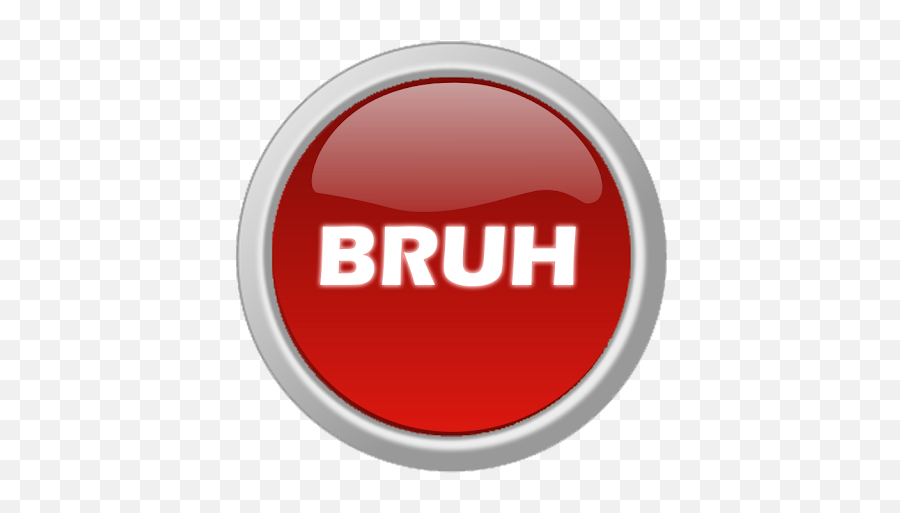 Press The Bruh 14 - Solid Png,Bruh Png