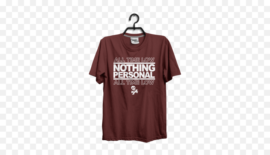 Nothing Personal Typography Shirt - Love Yourself T Shirt Png,All Time Low Logo
