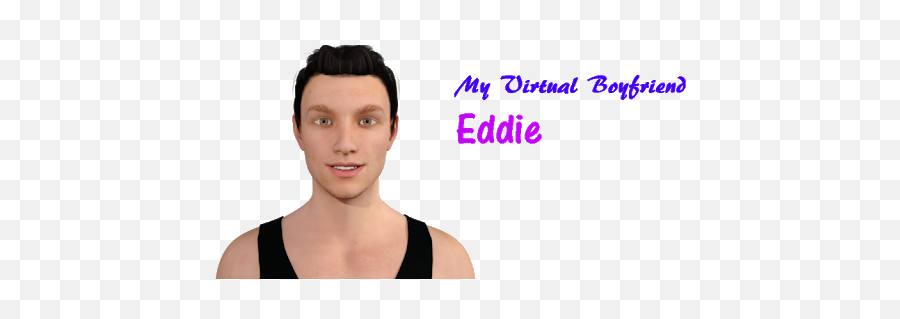 My Virtual Boyfriend Eddie - Undershirt Png,My Talking Virtual Girlfriend Icon
