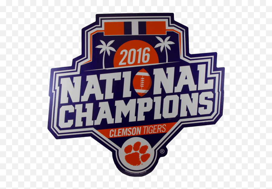Download Clemson University National Champions Wooden Sign - 2016 Clemson National Championship Png,Clemson Png