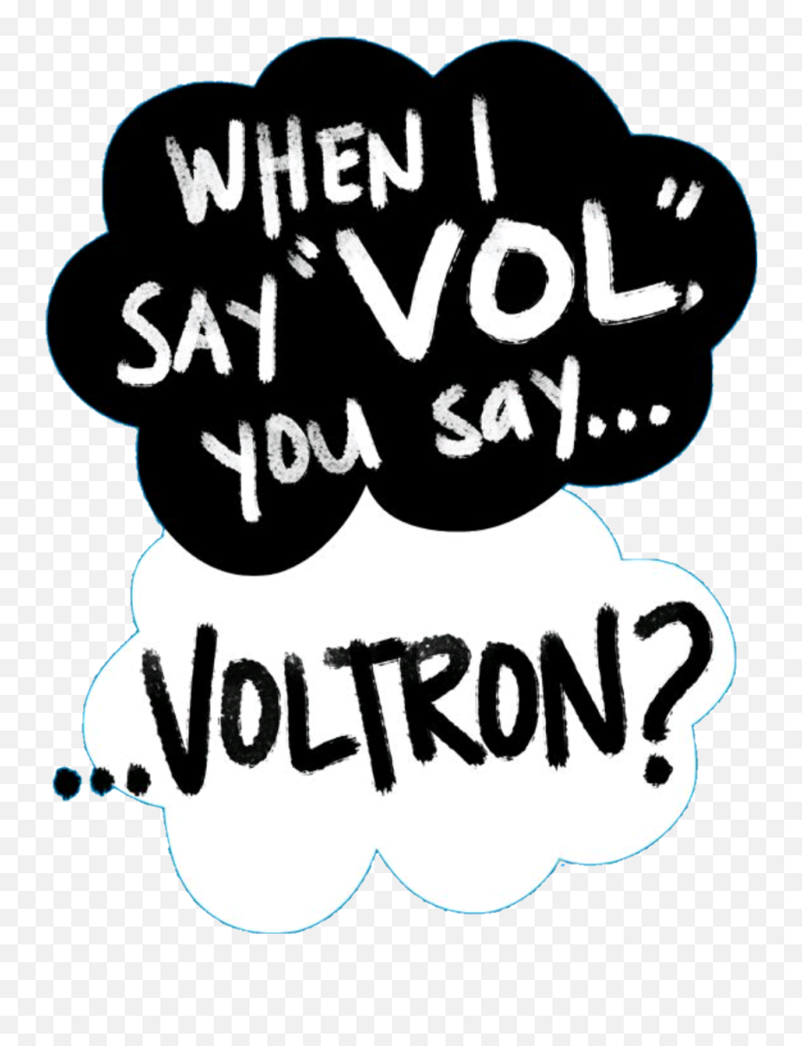 Download Discover The Coolest - Say Vol You Say Voltron Png,Voltron Png