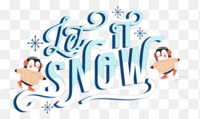Winter Lettering It Snow Penguins - Transparent PNG Let It Snow Lettering