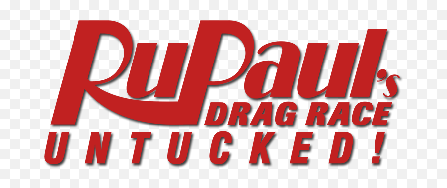 Rupauls Drag Race Untucked - Vertical Png,Logo Tv Rupaul's Drag Race
