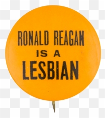 Ronald Reagan Is A Lesbian - Big Png,Ronald Reagan Png