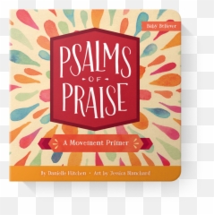 Jessica Blanchard - Psalms Of A Movement Primer Png,Praise Png