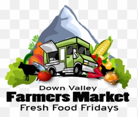 Down Valley Farmers Market Every Friday - Food Truck Png,Farmers Market Png