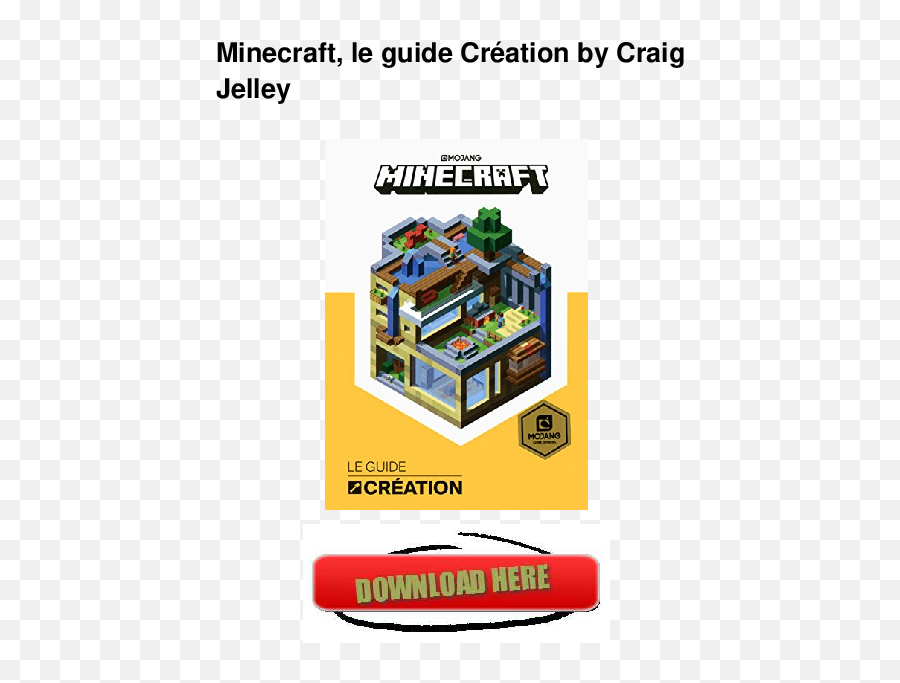 Minecraft Le Guide Création - Minecraft Guide To Creative Png,Minecraft Book Png