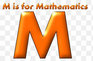 M For Mathematics - Meaning Of Each Letter png