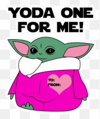 Baby Yoda One For Me Clipart - Valentines Day Baby Yoda Png,Me Png
